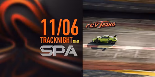 Tracknight @ Spa-Francorchamps (11\/06\/2026)