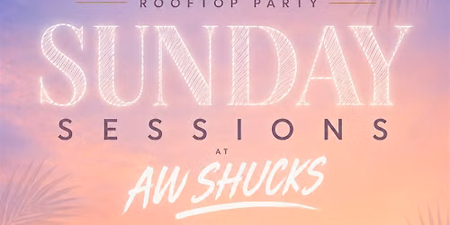 AFTRGLOW Presents: Sunday Sessions