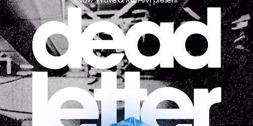 Deadletter + More TBA, live at Projkets Skate Park - Manchester