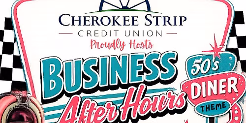 June Business After Hours hosted by Cherokee Strip Credit Union