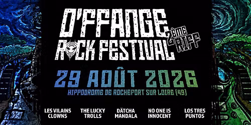 Offange Rock Festival #2ième riff — Hippodrome de Rochefort sur loire