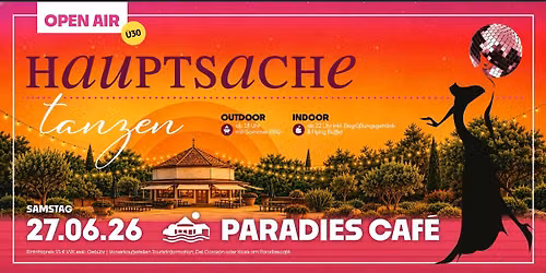 Hauptsachen Tanzen - Open Air - im Paradiescaf\u00e9 Jena