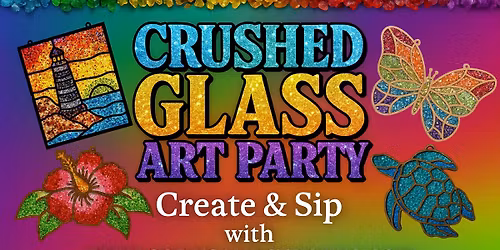 \u2728 Moment Brewing Crushed Glass Art Party \u2728