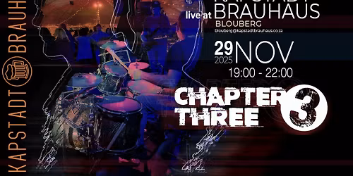 Chapter Three live at Kapstadt Brauhaus Blouberg