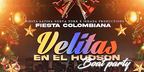 Fiesta Navideña Colombiana en Barco NYC - Velitas en el Hudson Boat Party