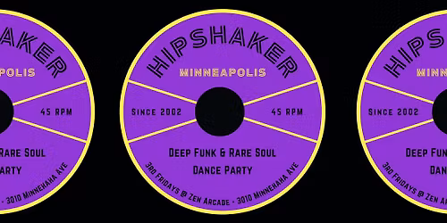 Hipshaker MPLS | Heavy Funk & Rare Soul Dance Party