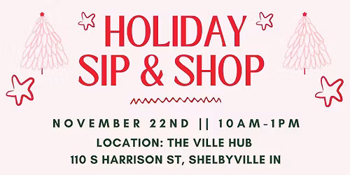 Sip N' Shop at The Ville!
