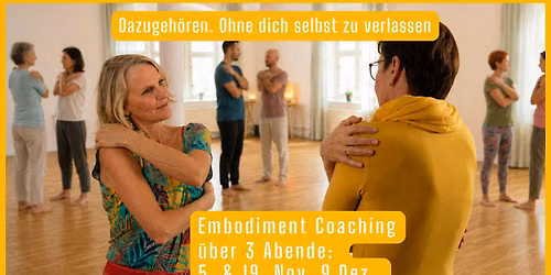 Vom Einsam-F\u00fchlen zur Verbindung - Embodiment Gruppe trauma-sensibel