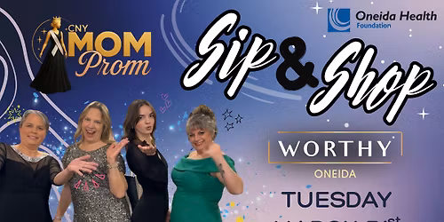 Sip & Shop - CNY Mom Pre-Prom Event