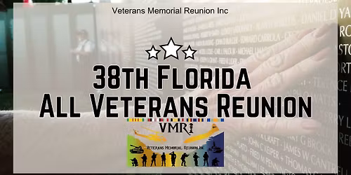The 38th Annual All Veterans Reunion
