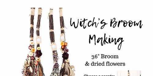 Witch's Broom Making