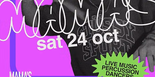 Mama's Saturday \/\/ 24th October