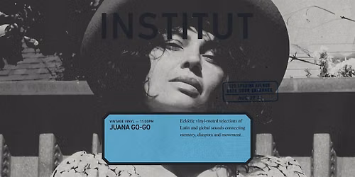 INSTITUT 018 | vintage vinyl | JUANA GO-GO