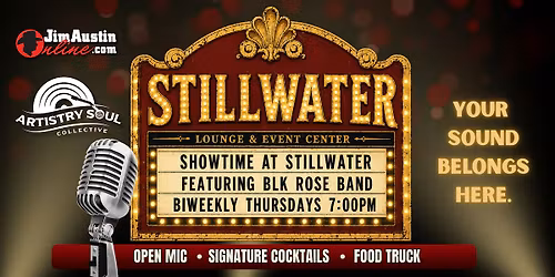 Showtime at Stillwater - Featuring BLK ROSE BAND