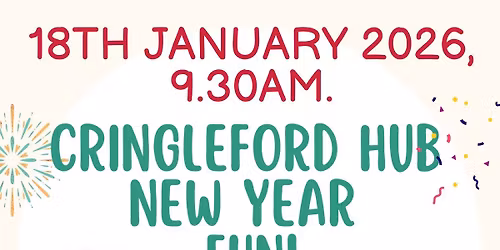 Cringleford Hub New Year Fun!