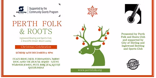 Perth Folk and Roots Club Xmas Show with Neil Fernandes and Moon Dog