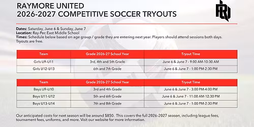 Raymore United 2026-2027 Tryouts Day 2 - (Time slots based on group\/grade entering next year)