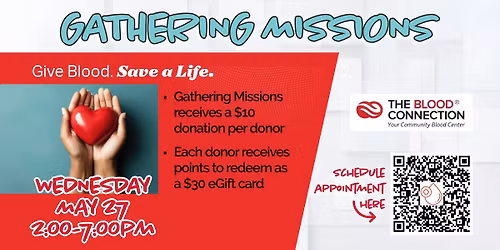 Blood Drive: Gathering Missions Fundraiser