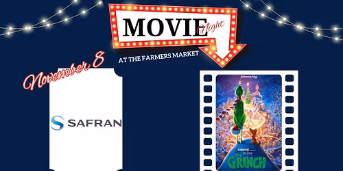 Farmers Market Movie Night Hosted by Safran Seats USA