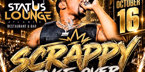 "LIL SCRAPPY" TAKES OVER $7 EVERYTHANG FRIDAYS FREE SECTIONS & ENTRY ALL NIGHT W\/RSVP