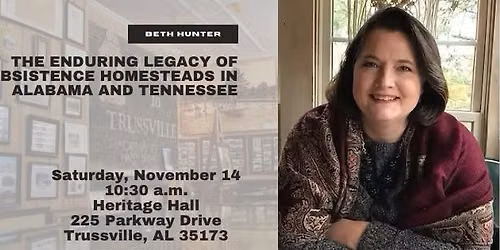 Beth Hunter at the Trussville Historical Museum!