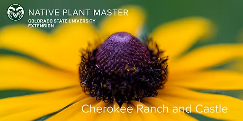 2026 NPM Wildflower Walk at Cherokee Ranch & Castle - May 14    9am-12pm
