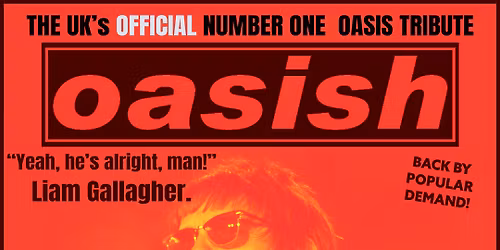 Oasish \/\/ Leamington Assembly