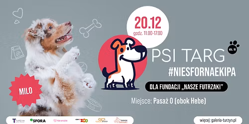 Gwiazdkowy Psi Targ vol. 19 dla Fundacji "Nasze futrzaki"