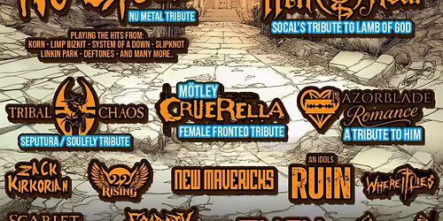 N\u00fc Skool, Lamb Of God, Seputura\/Soulfly, HIM, M\u00f6tley Crue Tributes - Dit...