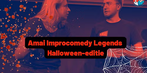 Halloween amai improcomedy legends (NL)