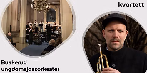 Mathias Eick kvartett og Buskerud ungdomsjazzorkester \/\/ Str\u00f8ms\u00f8 bykirke