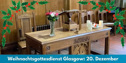 Weihnachtsgottesdienst in Glasgow