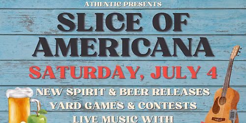Slice of Americana 4th Fest at Athentic