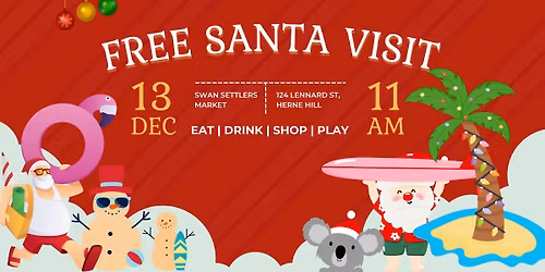 Santa\u2019s Coming to Swan Settlers Market!