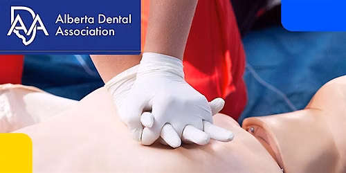 Dental Team Basic Life Support 2026 (Edmonton)