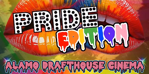 Erotic Nightmares LIVE Shadow Cast: Pride Edition @ Alamo Drafthouse Cinema