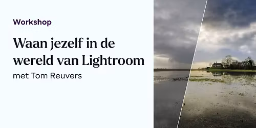 Workshop Lightroom Classic - Tom Reuvers