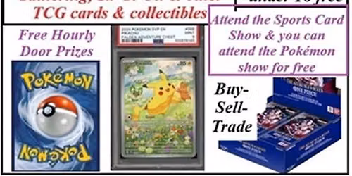 The Boston-Dedham Sunday Night Pokemon & TCG Show