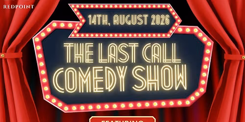 The Last Call Comedy Show (Sober)
