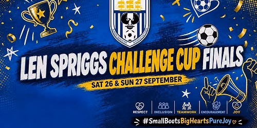 Len Spriggs Challenge Cup Finals - Saturday 26 \/Sunday 27 September
