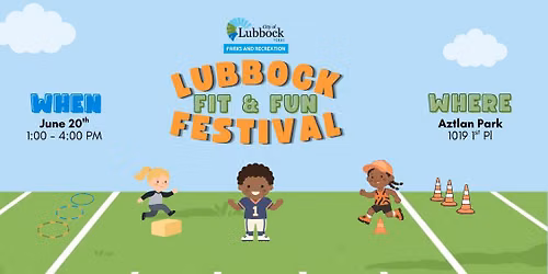 Lubbock Fit and Fun Festival