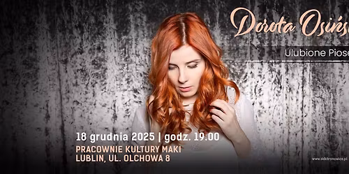 Dorota Osi\u0144ska \u2013 \u201eUlubione piosenki\u201d w Lublinie