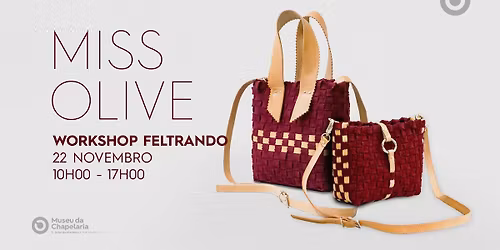 Workshop Feltrando "Miss Olive"