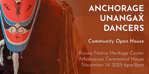Anchorage Unangax\u0302 Dancers: Community Open House