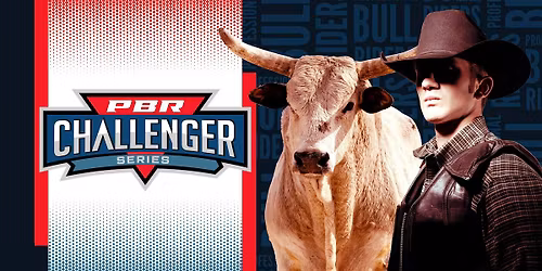 8 SECONDS OR NOTHING: PBR Challenger Series LIVE \u2013 Evansville 2026