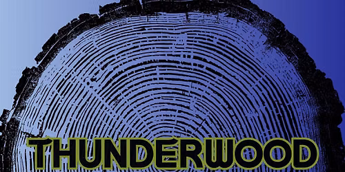 Thunderwood Tuesdays!