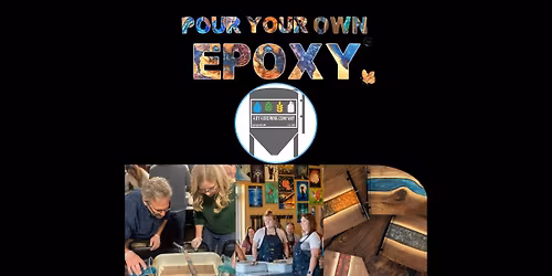 Pour Your Own Epoxy\u2122 (January 14th at 4 By 4 Brewing Co., Nixa, MO)