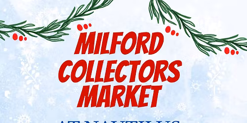 Milford Collectors Market 