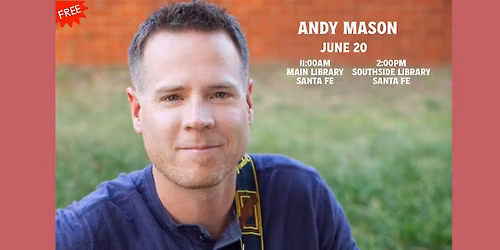 Andy Mason at the Southside Santa Fe Public Library 