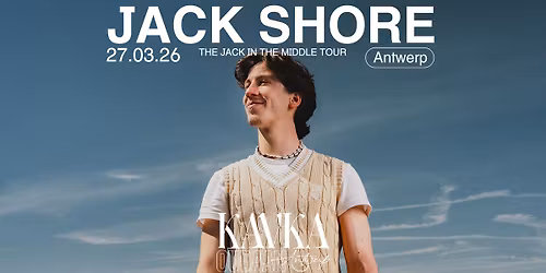 JACK SHORE | KAVKA ZAPPA | ANTWERP